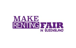 Make Renting Fair in Queensland